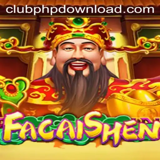 Unveiling FaCaiShen: The Thrilling New Game on ClubPHP.COM