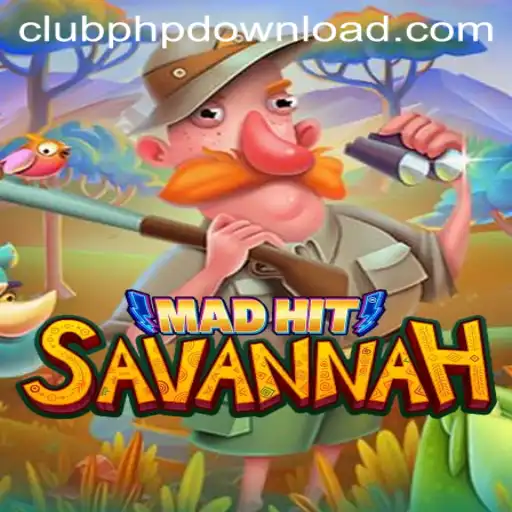 Discover MadHitSavannah: The Exciting New Gaming Craze on ClubPHP.COM