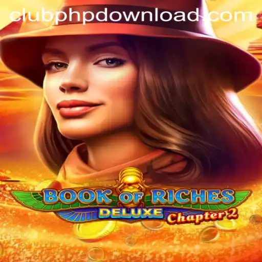Explore BookofRichesDeluxeChapter2 on ClubPHP.COM: A Thrilling Adventure Awaits